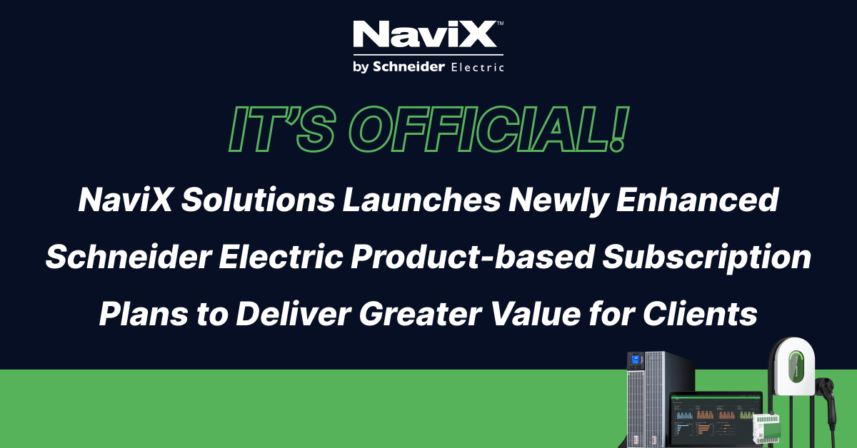 NaviX Solutions Launches Schneider Electric Product-based Subscription Plans